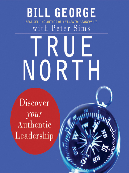 Title details for True North by Bill George - Wait list
